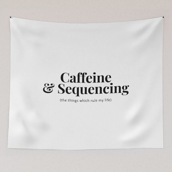 Item preview, Caffeine and Sequencing - the things which rule my life designed and sold by quiet-charm.