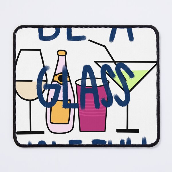Item preview, Be a glass half full designed and sold by mollsdesignss.