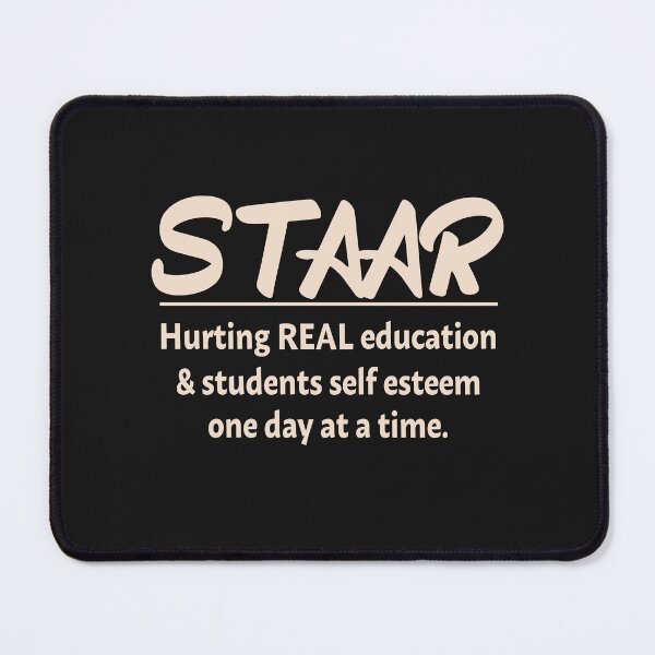 Item preview, STAAR hurting real education and students self esteem one day at a time designed and sold by Deborah-Jones.