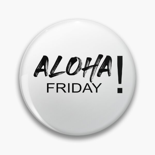 Item preview, Aloha Friday designed and sold by Nikmay Design.