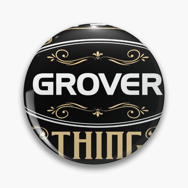 Item preview, Grover Name Shirt It's A Grover Thing You Wouldn't Understand designed and sold by QuyNhonshop.