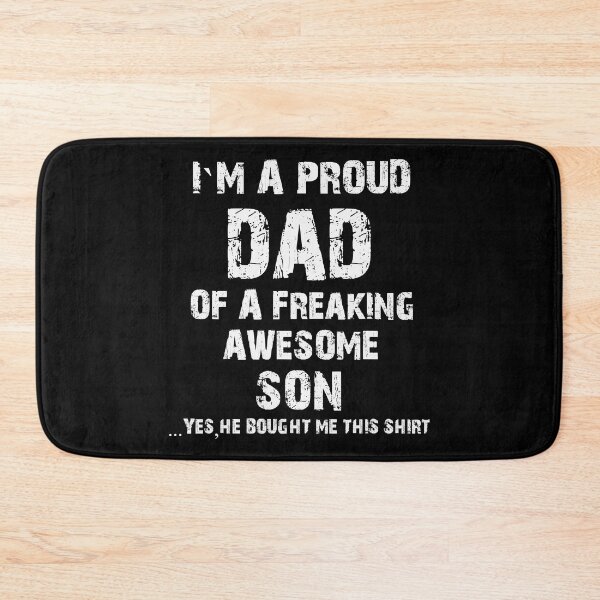 Item preview, Im A Proud Dad Of A Freaking Awesome Son Fathers Day designed and sold by BernardMurray.