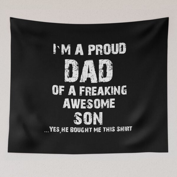 Item preview, Im A Proud Dad Of A Freaking Awesome Son Fathers Day designed and sold by BernardMurray.