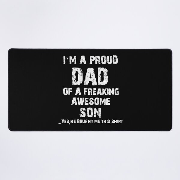 Item preview, Im A Proud Dad Of A Freaking Awesome Son Fathers Day designed and sold by BernardMurray.
