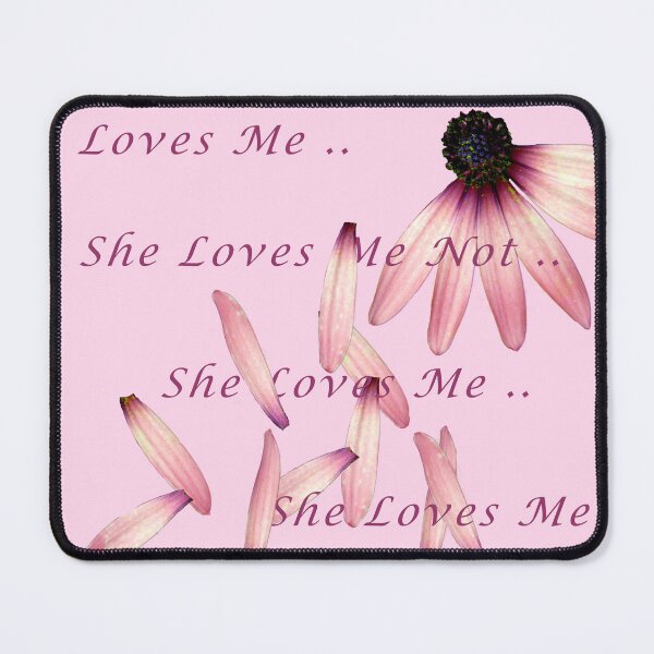 Item preview, She Loves Me..Maybe designed and sold by jwwallace.