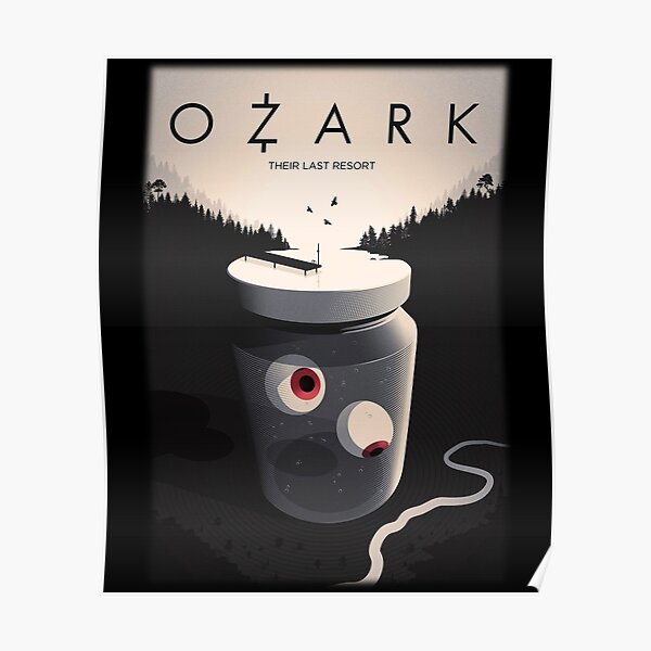 OZARK SEASON 4 / FAN POSTER  Ozark, Jason bateman, Ozark netflix