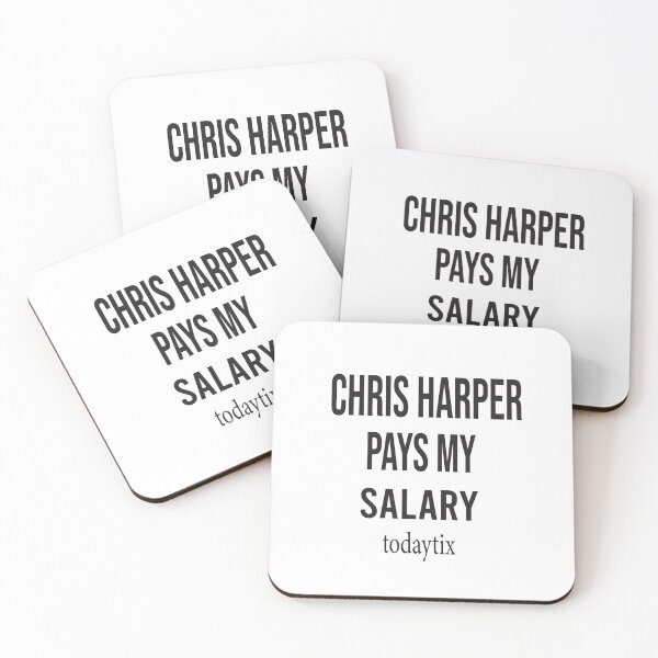Item preview, Chris Harper Pays My Salary designed and sold by karim82.