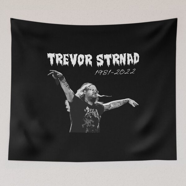 Item preview, RIP Trevor Strnad 1981-2022 designed and sold by vincedusty.