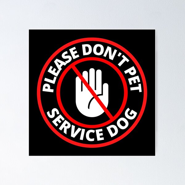 Item preview, PLEASE DON'T PET Service Dog designed and sold by Locktavia.