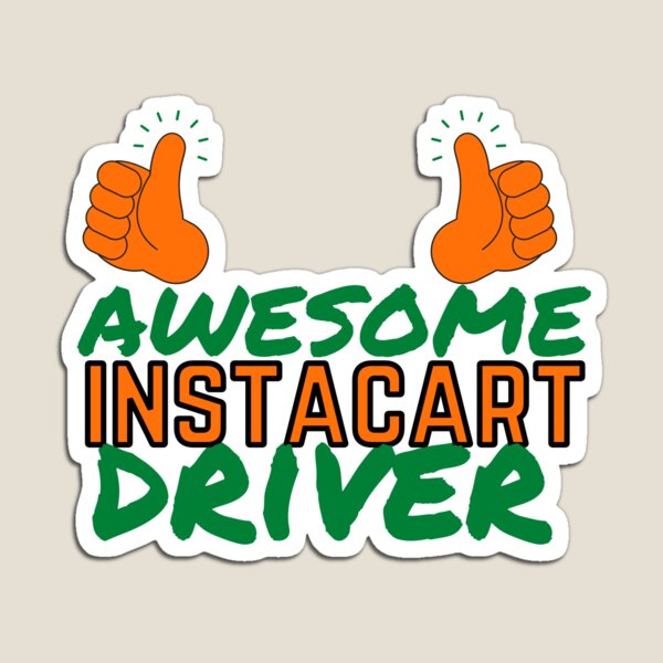 Item preview, Awesome Instacart Driver Orange x Green Font | Food Delivery Driver Service Appreciation designed and sold by deliverylife.