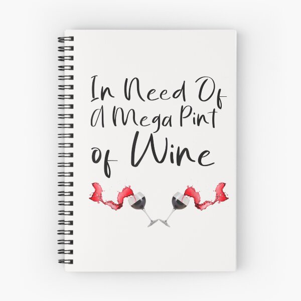 Item preview, Funny Trendy Sarcastic In Need Of A Mega Pint Of Wine T-Shirt designed and sold by Azim-Stefan.