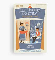 All Singing No Dying - Carousel of Progress Parody Canvas Print