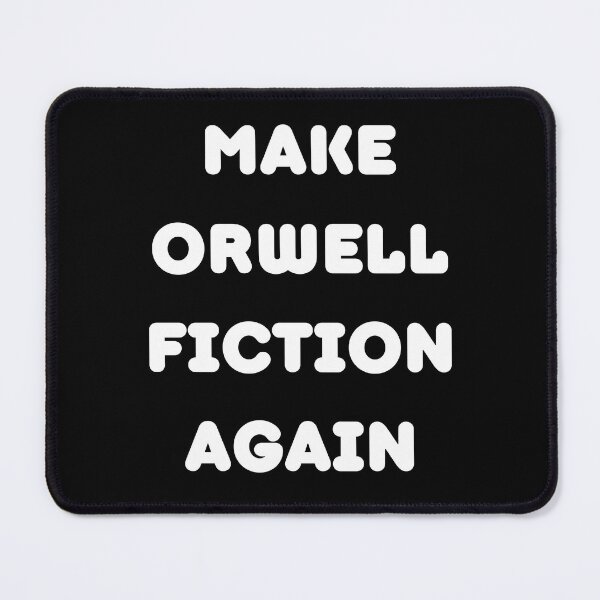 Item preview, MAKE ORWELL FICTION AGAIN  | MAKE ORWELL | FICTION AGAIN designed and sold by AllCaseSXL.
