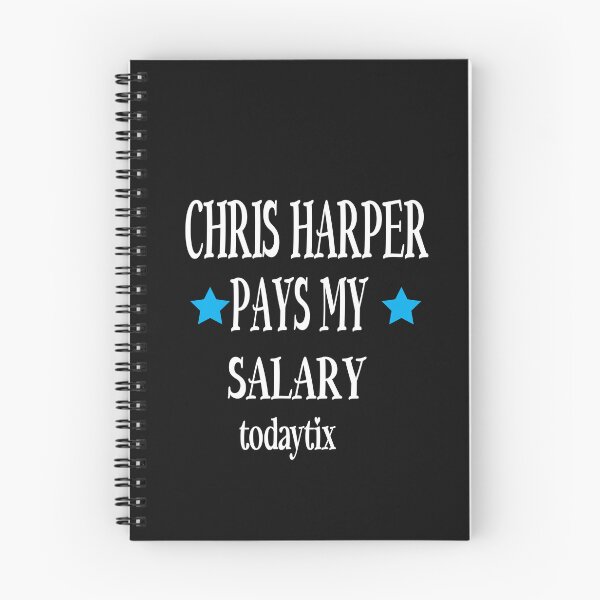 Item preview, Chris Harper Pays My Salary designed and sold by karim82.