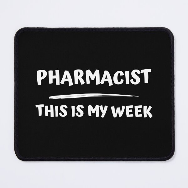 Item preview, pharmacy week pharmacist designed and sold by Hey-Nice-Shirt.
