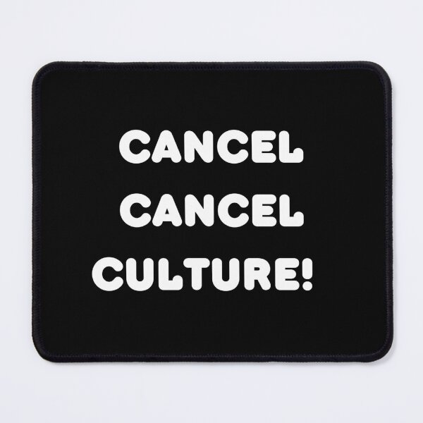 Item preview, Cancel Cancel Culture  | elon musk twitter | Cancel Culture designed and sold by AllCaseSXL.