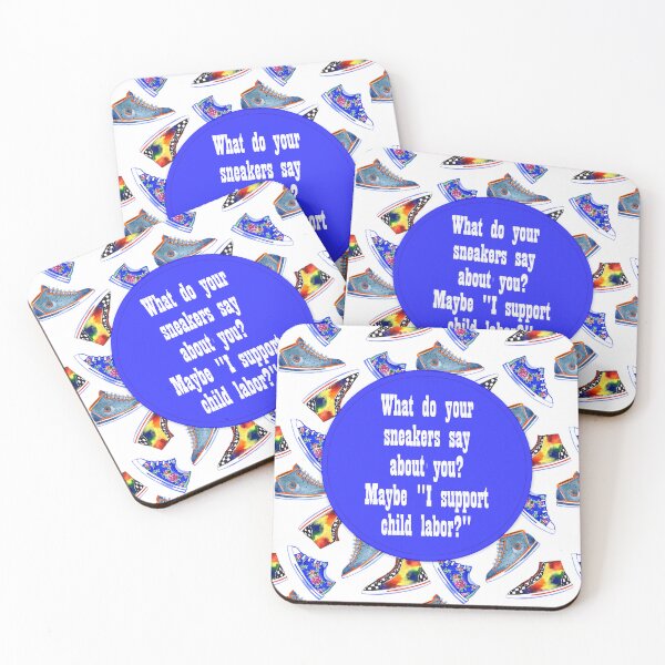 Item preview, What do  your sneakers say about you? Maybe "I support child labor?" designed and sold by Becky Hunter.
