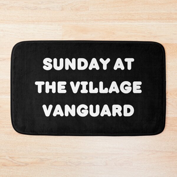 Artikelvorschau, Sonntag im Village Vanguard | Sonntag im | Dorf Vorhut entworfen und verkauft von AllCaseSXL.