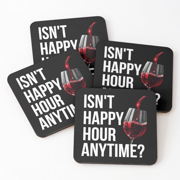 Item preview, Isn't Happy Hour Anytime - Funny Happy Hour designed and sold by MacAndMoose.