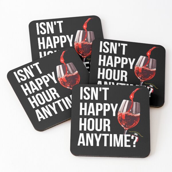 Item preview, Copy of Isn't Happy Hour Anytime - Funny Happy Hour designed and sold by MacAndMoose.