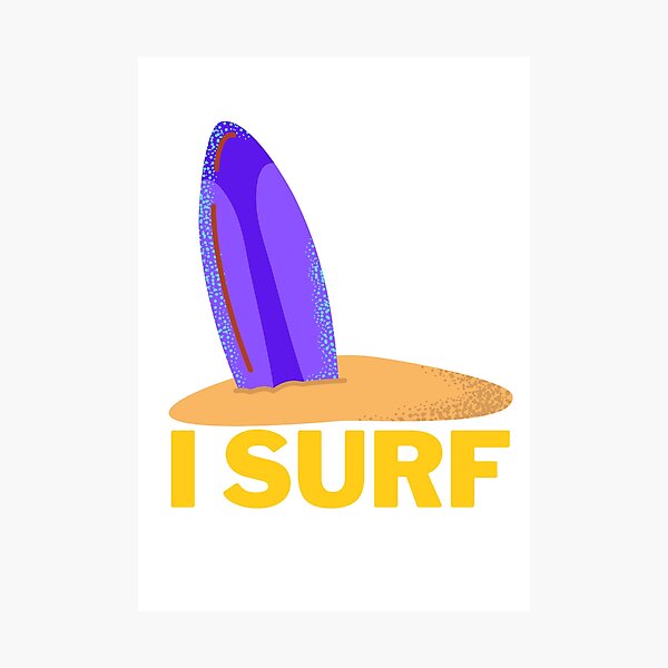 Item preview,  I Surf designed and sold by Surfing Designs.Life.
