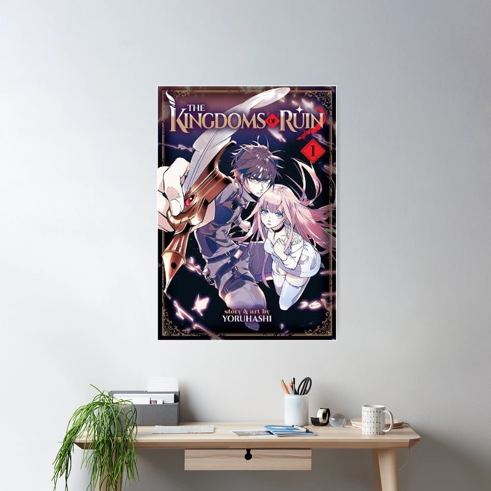 the kingdoms of ruin anime Poster for Sale by edawilliams