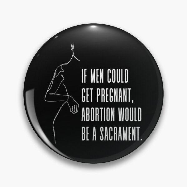 Item preview, Gloria Steinem Pro Choice Feminist Quote designed and sold by BufFord71.