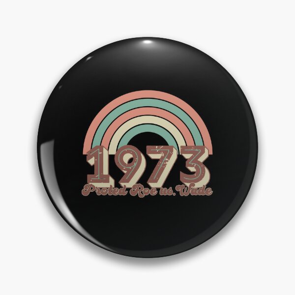 Item preview, 1973 Protect Roe us Wade designed and sold by LeesePink.