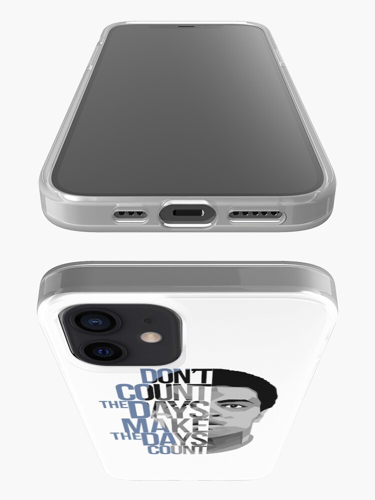 Alternate view of Don't Count The Days iPhone Case & Cover