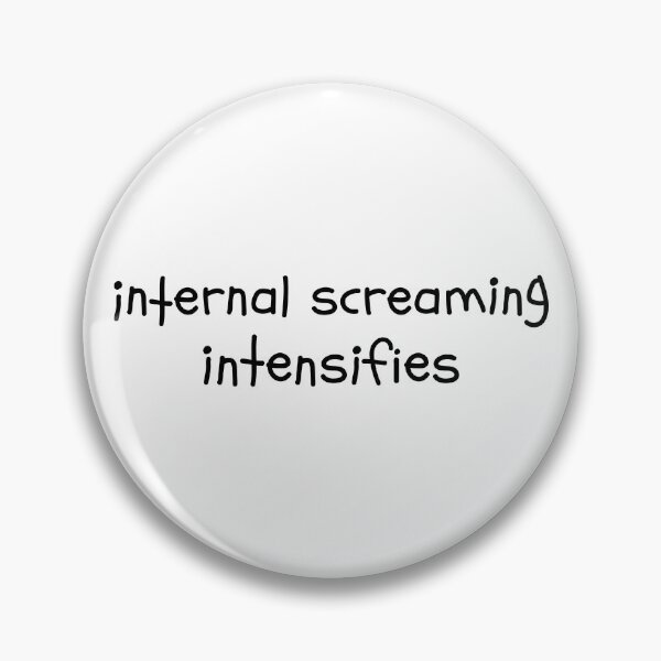 Item preview, Internal Screaming intensifies Introvert Text Dank Meme designed and sold by alltheprints.