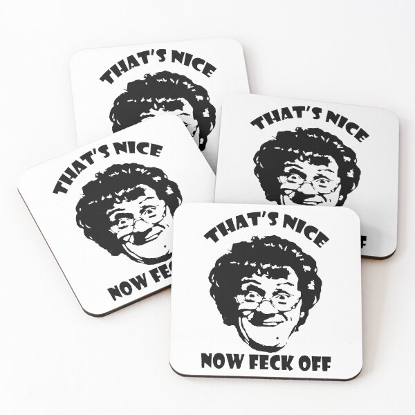 Item preview, That's Nice Now feck Mrs Browns designed and sold by aliamar093.