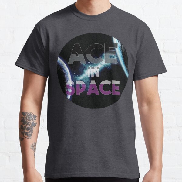 Ace in Space Classic T-Shirt
