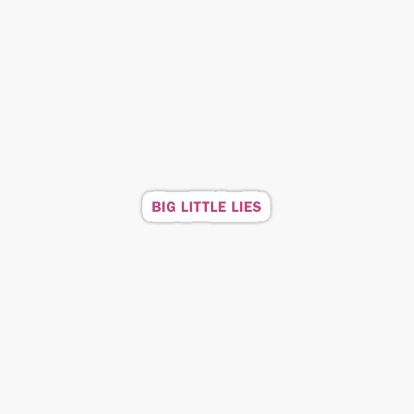 Big Little Lies Stickers Redbubble