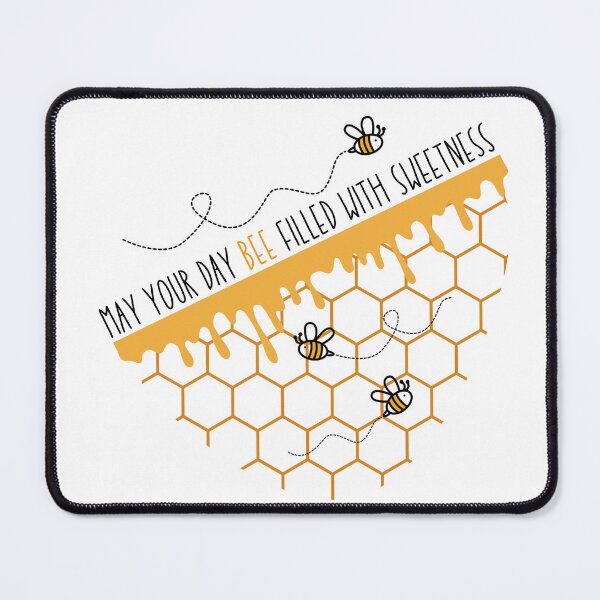 Item preview, May Your Day Bee Filled With Sweetness Cute Funny Inspirational and Motivational Quote designed and sold by HarrysMomStudio.