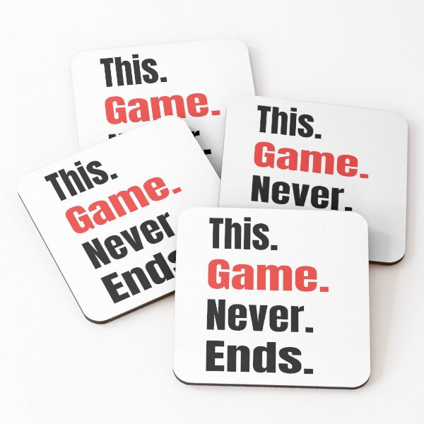 Item preview, This game never ends. Funny sayings and other things on my nerves designed and sold by TJHstudio.