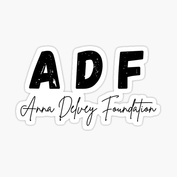 Gift For Men Adf Anna Delvey Foundation Awesome For Movie Fan Sticker For Sale By