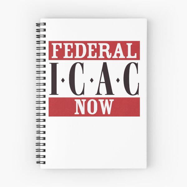 Item preview, FEDERAL ICAC NOW designed and sold by Linubidix.