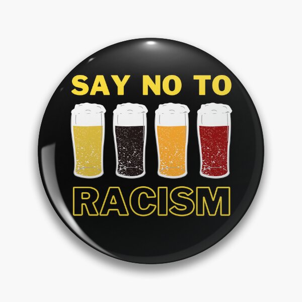 Item preview, Say No To Racism designed and sold by STIGPhotoDesign.
