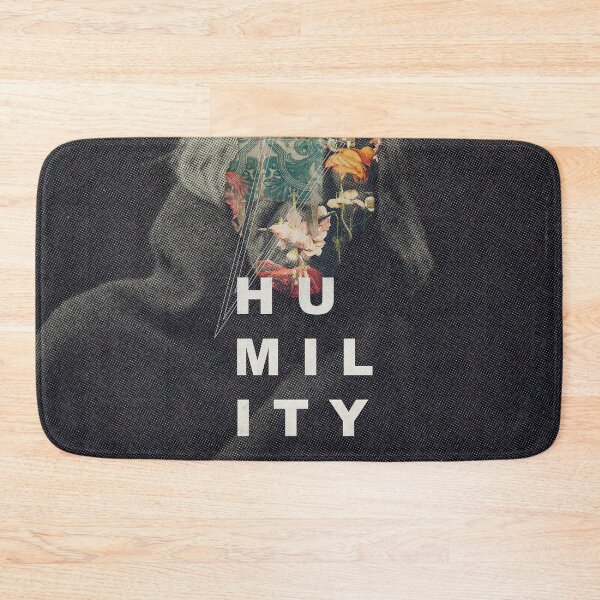 Item preview, Humility designed and sold by FrankMoth.