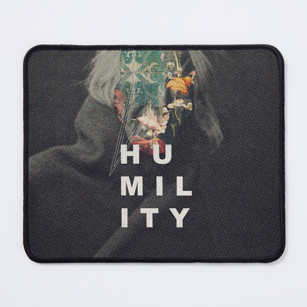 Item preview, Humility designed and sold by FrankMoth.