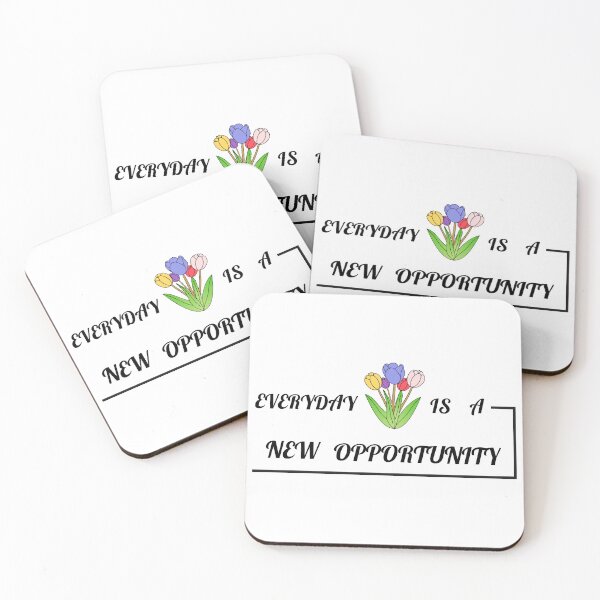 Item preview, EVERYDAY IS A NEW OPPORTUNITY designed and sold by Lu7u.