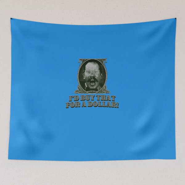 Item preview, I’D Buy That For A Dollar  T-Shirt designed and sold by DieterBrinkmann.