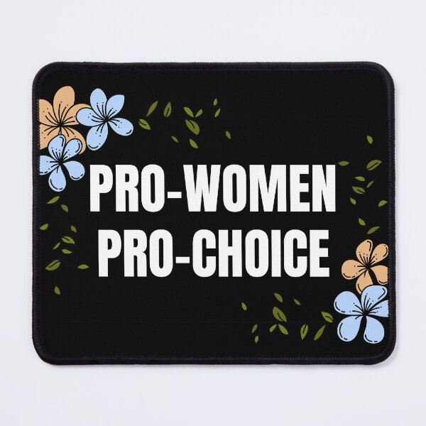 Item preview, Pro women pro choice designed and sold by Tanuja  Sharma.