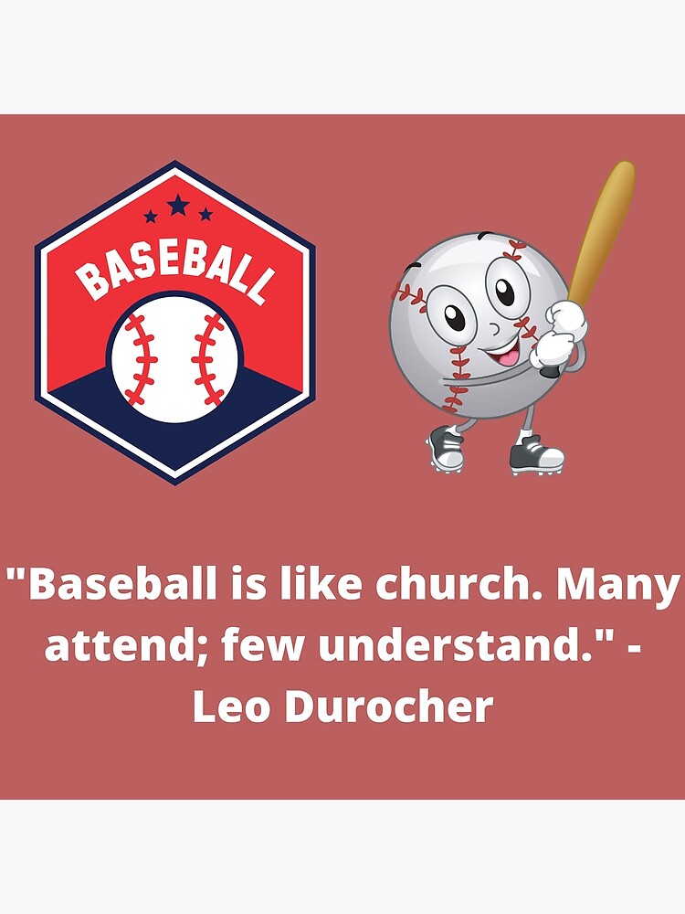 Low n' Away – Page 6 – “Baseball is like church. Many attend, few  understand – Leo Durocher