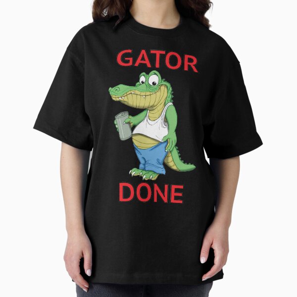 Item preview, GATOR DONE designed and sold by wickedcartoons.