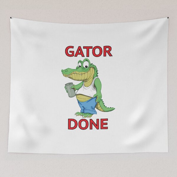 Item preview, GATOR DONE designed and sold by wickedcartoons.