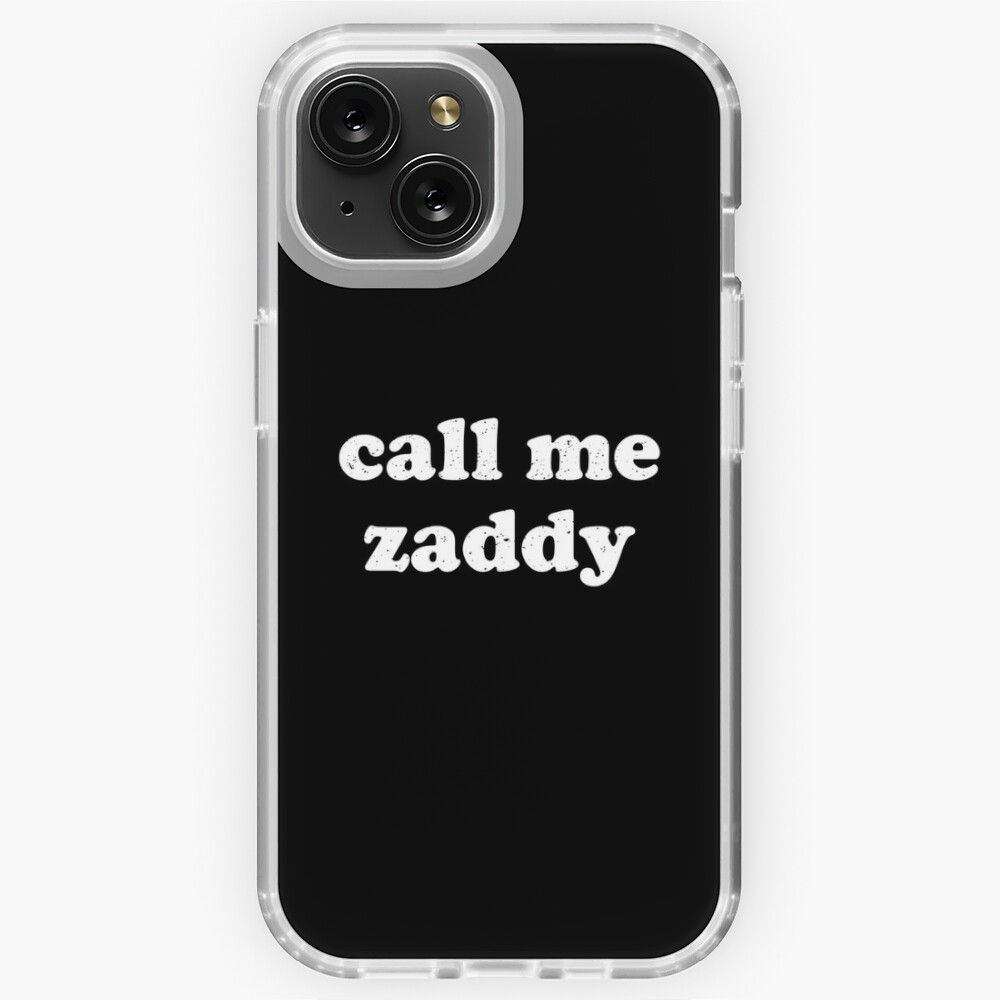 Call Me Zaddy