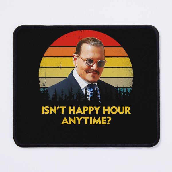 Item preview, Isn't Happy Hour Anytime Justice For Johnny designed and sold by LaroweDaniel.