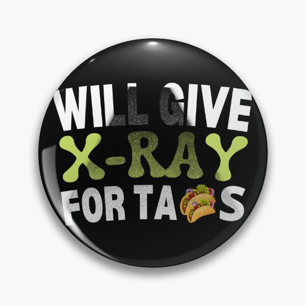 Artikelvorschau, Wird Tacos röntgen - Radiologie Xray Taco entworfen und verkauft von diip.