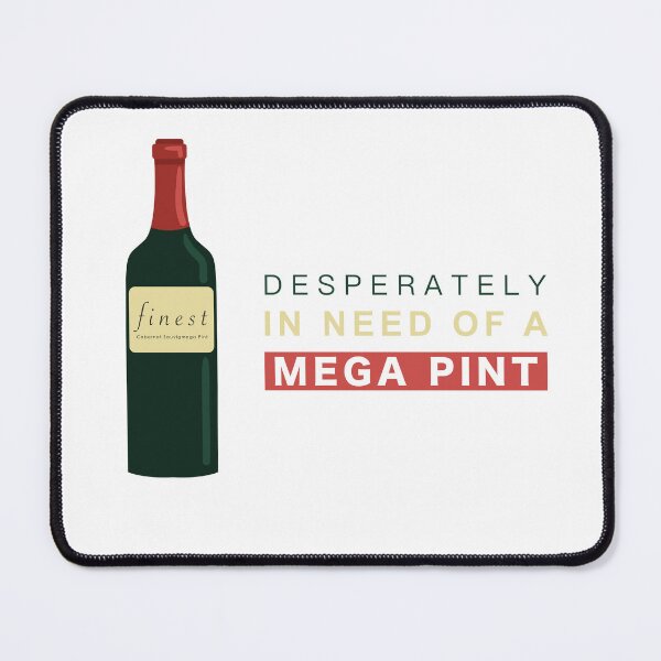 Item preview, In Need Of A Mega Pint Of Wine designed and sold by PixelHauss.